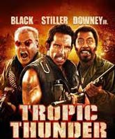 Tropic Thunder /   /  